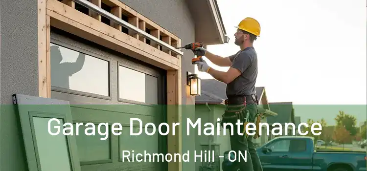  Garage Door Maintenance Richmond Hill - ON