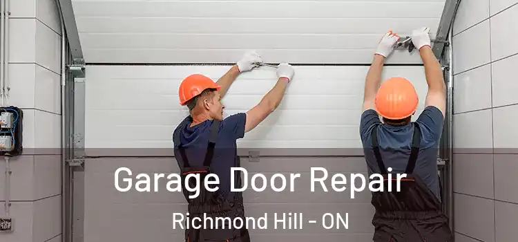  Garage Door Repair Richmond Hill - ON