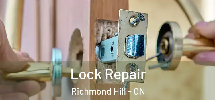  Lock Repair Richmond Hill - ON