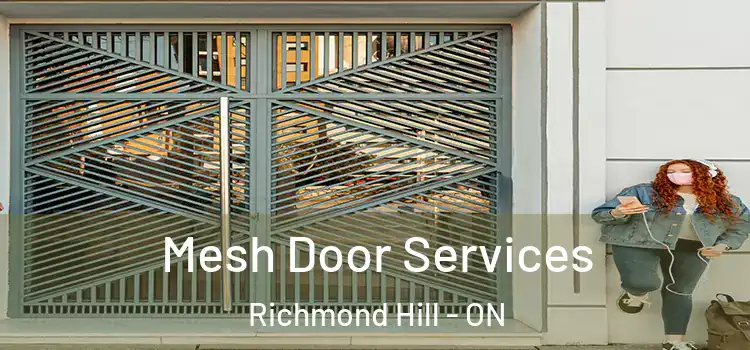  Mesh Door Services Richmond Hill - ON