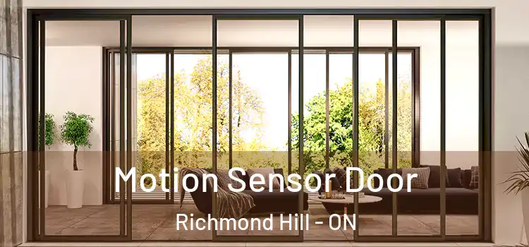 Motion Sensor Door Richmond Hill - ON