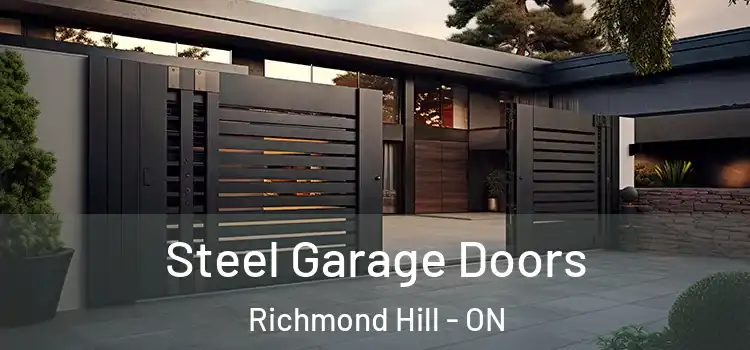  Steel Garage Doors Richmond Hill - ON